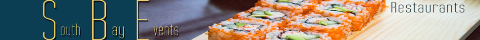 Restaurants in the South Bay of Los Angeles | Hermosa, Redondo and Manhattan